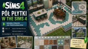 Jak zrobić pół płytki w The Sims 4 – poradnik budowania